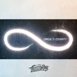 The Trusted One : Circle of Eternity